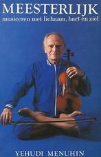 Meesterlyk 9789020249781 Menuhin, Verzenden, Gelezen, Menuhin