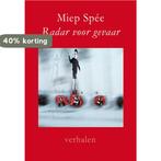 Radar voor gevaar 9789088420788 Miep Spee, Boeken, Verzenden, Gelezen, Miep Spee