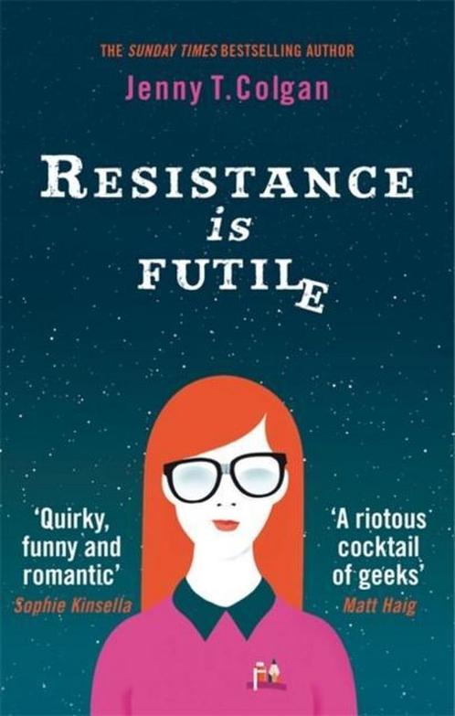 Resistance Is Futile 9780356505404 J. T. Colgan, Boeken, Overige Boeken, Gelezen, Verzenden