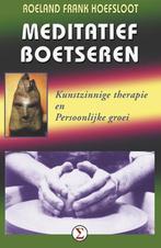 Meditatief boetseren 9789065560452 R.F. Hoefsloot, Verzenden, Gelezen, R.F. Hoefsloot
