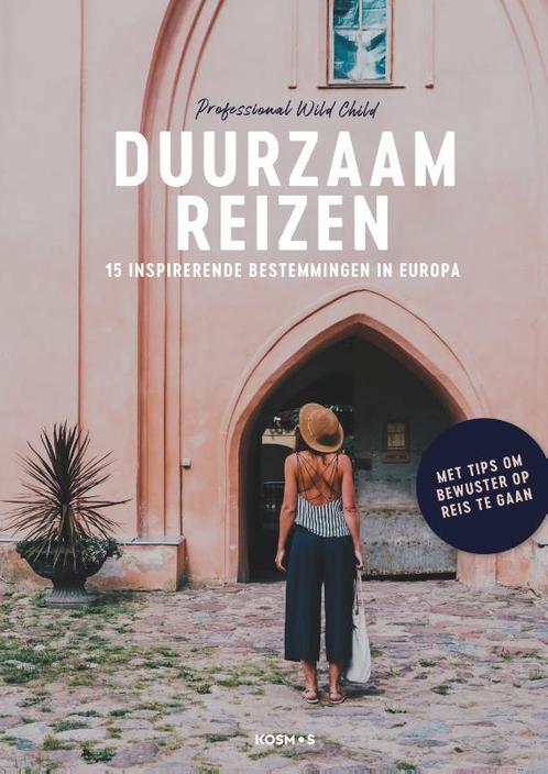 Duurzaam reizen 9789021577425 Zoë van Liere, Boeken, Reisgidsen, Gelezen, Verzenden