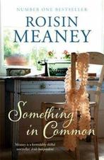 Something in common by Roisin Meaney (Paperback), Roisin Meaney, Verzenden