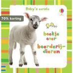 Babys eerste boekje over boerderijdieren 9781409544654, Boeken, Verzenden, Gelezen