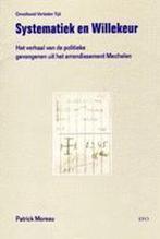 Systematiek en willekeur 9789064453007, Livres, Patrick Moreau, Verzenden