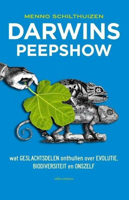 Darwins peepshow (9789045024493, Menno Schilthuizen), Boeken, Informatica en Computer, Nieuw, Verzenden