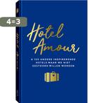 Hotel Amour 9789057678370 Joline van den Oever, Verzenden, Zo goed als nieuw, Joline van den Oever