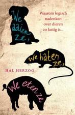 We aaien ze, we haten ze, we eten ze 9789025959838, Verzenden, Gelezen, Hal Herzog