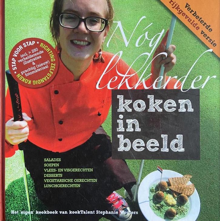 Nog lekkerder Koken in beeld 9789081921527 Stephanie Wouters, Boeken, Schoolboeken, Zo goed als nieuw, Verzenden