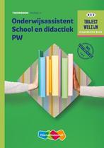 Traject Combipakket Onderwijsassistent School en didactiek, Boeken, Schoolboeken, Gelezen, Thiememeulenhoff, Verzenden