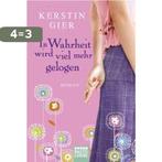 In Wahrheit wird viel mehr gelogen 9783404165520, Boeken, Verzenden, Gelezen, Kerstin Gier