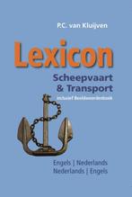 Lexicon Scheepvaart & Transport 9789059610842, Boeken, Verzenden, Gelezen, P.C. van Kluijven