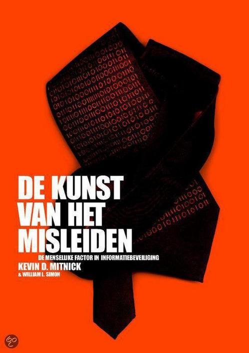 De kunst van het misleiden 9789043007351 K.D. Mitnick, Boeken, Informatica en Computer, Zo goed als nieuw, Verzenden