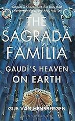 The Sagrada Familia 9781408854792 Gijs van Hensbergen, Boeken, Verzenden, Gelezen, Gijs van Hensbergen
