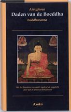 Daden van de Boeddha / Asoka klassieke tekstbibliotheek / 16, Boeken, Verzenden, Zo goed als nieuw, Asvaghosa