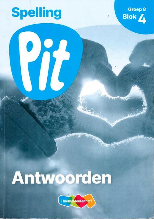 Pit Antwoorden Spelling blok 4 groep 8, Livres, Livres scolaires, Envoi