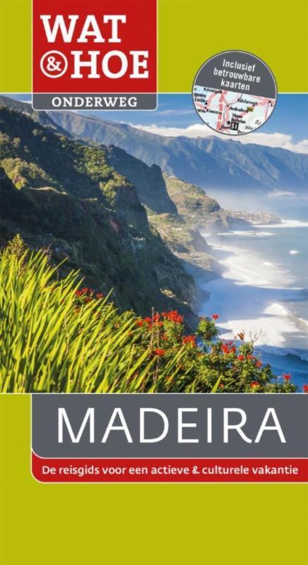 Madeira / Wat en Hoe Onderweg 9789021561608, Boeken, Reisgidsen, Zo goed als nieuw, Verzenden