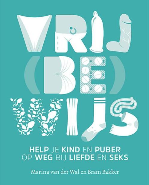 Vrij(be)wijs 9789021563008 Bram Bakker, Livres, Psychologie, Envoi