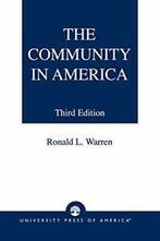 Community in America by Warren, L. New   ,,, Roland Warren, Verzenden