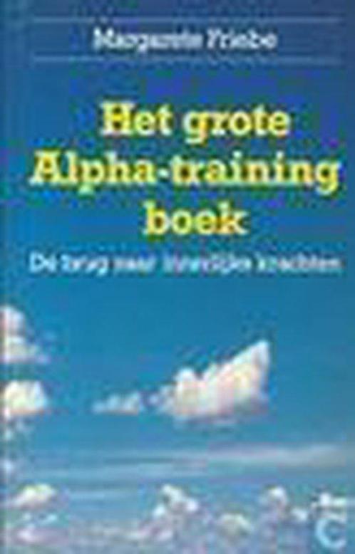 Grote alpha-training boek 9789060579145, Livres, Psychologie, Envoi
