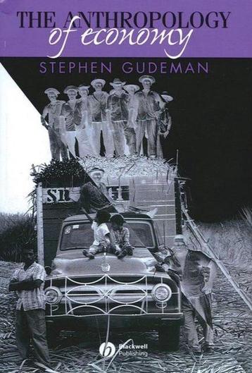 The Anthropology of Economy 9780631225676 Stephen Gudeman, Verzenden, Stephen Gudeman