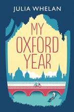 My Oxford Year 9780008278717 Julia Whelan, Boeken, Verzenden, Gelezen, Julia Whelan