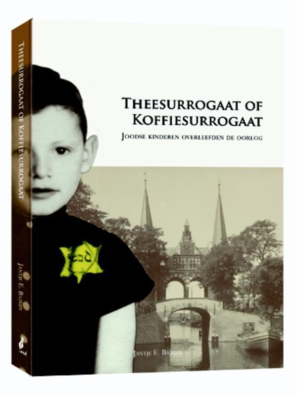 Thee of koffiesurrogaat 9789077948538 Jante E. Bazuin, Livres, Guerre & Militaire, Envoi