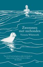 Zwemmen met zeehonden 9789089898999 Victoria Whitworth, Boeken, Verzenden, Zo goed als nieuw, Victoria Whitworth