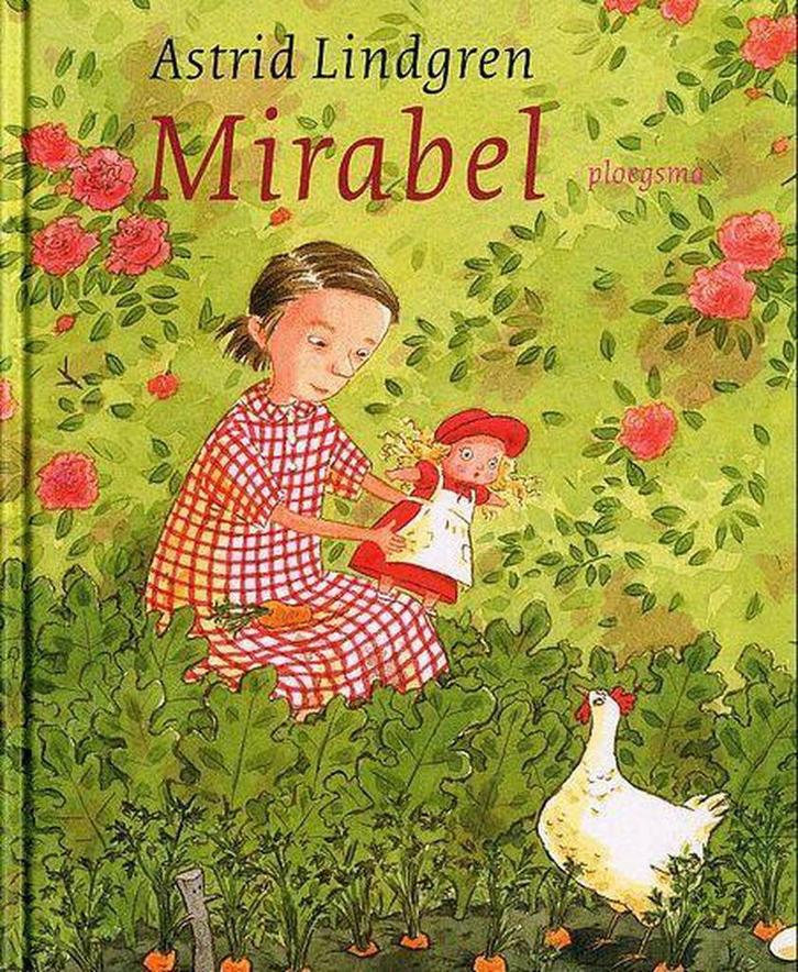 Mirabel 9789021619156 Astrid Lindgren, Boeken, Prentenboeken en Plaatjesalbums, Zo goed als nieuw, Verzenden
