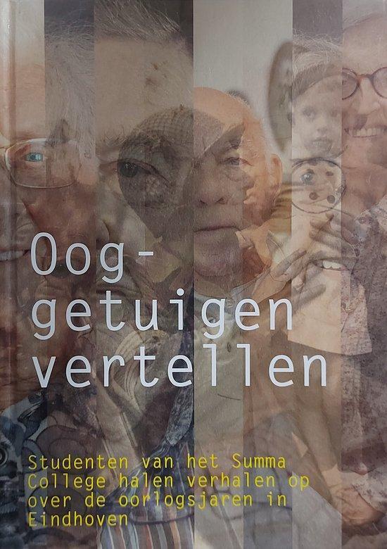 Ooggetuigen vertellen 9789070545413, Boeken, Oorlog en Militair, Zo goed als nieuw, Verzenden