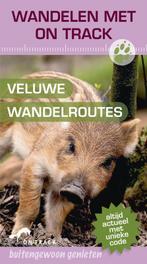 On Track / Veluwe Wandelroutes 9789047509172, Boeken, Verzenden, Gelezen