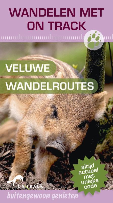 On Track / Veluwe Wandelroutes 9789047509172, Boeken, Reisgidsen, Gelezen, Verzenden