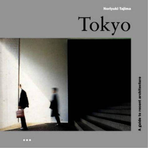 Tokyo: A Guide to Recent Architecture, Tajima, Noriyuki, Livres, Livres Autre, Envoi