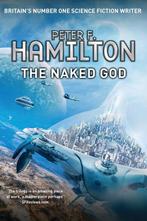 Nights Dawn Trilogy Bk 3 Naked God 9781447208594, Verzenden, Gelezen, Peter F. Hamilton