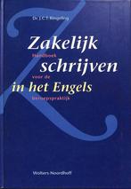 Zakelijk schrijven in het Engels 9789001758622, Verzenden, Zo goed als nieuw, J.C.T. Ringeling