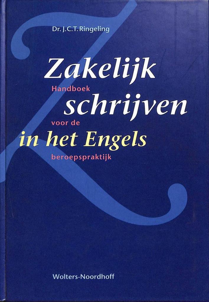 Zakelijk schrijven in het Engels 9789001758622, Boeken, Schoolboeken, Zo goed als nieuw, Verzenden