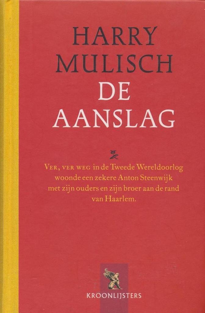 De Aanslag - Harry Mulisch 9789001555078 Harry Mulisch, Boeken, Romans, Gelezen, Verzenden