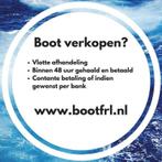 Snel en correct uw boot verkopen? Boten gezocht! Ook defect!, Gebruikt, 6 tot 9 meter