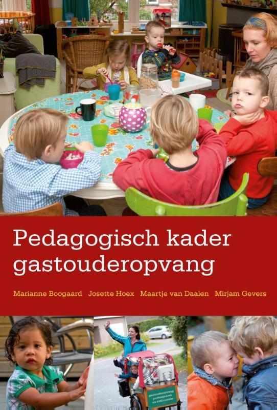 Pedagogisch kader gastouderopvang 9789036813297, Boeken, Studieboeken en Cursussen, Zo goed als nieuw, Verzenden