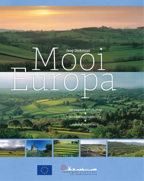 Mooi Europa 9789081792738 Jaap Dirkmaat, Boeken, Hobby en Vrije tijd, Zo goed als nieuw, Verzenden