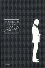 De wereld volgens Karl 9789401412797, Boeken, Verzenden, Zo goed als nieuw, Karl Lagerfeld