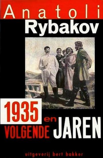 1935 EN VOLGENDE JAREN 9789035108554 Rybakov, Verzenden, Rybakov