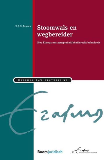 Stoomwals en wegbereider: hoe Europa ons, Verzenden, K.J.O. Jansen