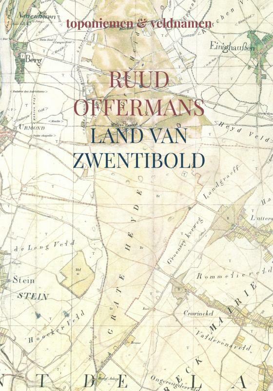 Land van Zwentibold 9789403725215 Ruud Offermans, Boeken, Wetenschap, Zo goed als nieuw, Verzenden