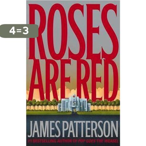 Roses Are Red 9780316693257 James Patterson, Boeken, Overige Boeken, Gelezen, Verzenden