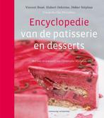 Encyclopedie van de patisserie en desserts 9789059564879, Boeken, Kookboeken, Verzenden, Gelezen, Didier Stephan