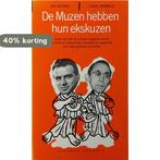 Muzen hebben hun ekskuzen 9789029130301, Boeken, Verzenden, Gelezen, Jos Ghysen & Louis Verbeeck