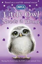 Little Owl Needs a Home 9781407135359, Sue Mongredien, Gelezen, Verzenden