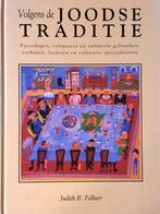 VOLGENS DE JOODSE TRADITIE 9789061138914 J.B. Fellner, Boeken, Verzenden, Gelezen, J.B. Fellner
