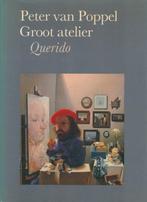 Groot atelier 9789021478258 Poppel, Boeken, Verzenden, Gelezen, Poppel