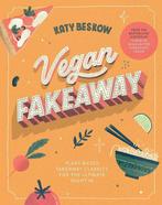 Vegan Fakeaway 9781787134898 Katy Beskow, Verzenden, Katy Beskow